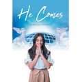 He Comes