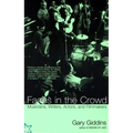 Faces in the Crowd: Musicians, Writers, Actors, and Filmmakers