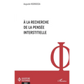 A la recherche de la pensée interstitielle