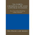 75% Torts, Criminal law, and Contracts Essays: Easy Law School Reading - LOOK INSIDE!