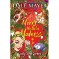 Merry Mistletoe Madness
