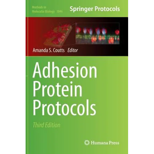 Adhesion Protein Protocols
