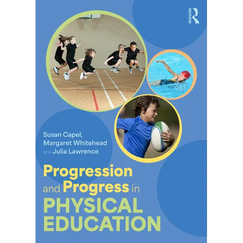 Progression and Progress in Physical Education