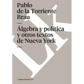 Álgebra política y otros textos