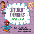 Different Thinkers: Dyslexia: Volume 3