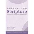 Liberating Scripture: An Invitation to Missional Hermeneutics