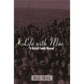 Life with Mae: A Detroit Family Memoir