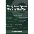 Making Market Systems Work for the Poor: Experience Inspired by Alan Gibson