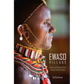 Ewaso Village: Poems and Stories from Laikipia County, Kenya