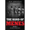 The Hand of Menes: A Heart Pounding Thriller