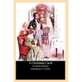A Christmas Carol (Illustrated by C. E. Brock)