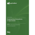 Engineering Innovations in Agriculture