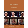 Word Is Out: A Queer Film Classic