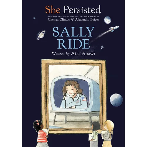 She Persisted: Sally Ride