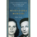 The Matryoshka Memoirs: A Story of Ukrainian Forced Labour, the Leica Camera Factory, and Nazi Resistance