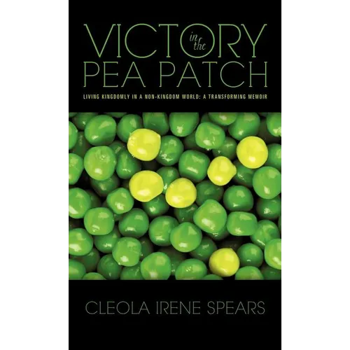 Victory in the Pea Patch