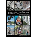 Family on the Loose: The Art of Traveling with Kids