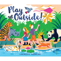 Play Outside!