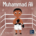 Muhammad Ali: A Kid's Book About Being Courageous