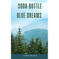 Soda Bottle Blue Dreams