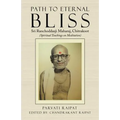 Path to Eternal Bliss: Sri Ranchoddasji Maharaj, Chitrakoot (Spiritual Teachings on Meditation)