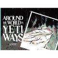 Around the World in Yeti Ways