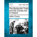 The Barbavilla Trials and the Crimes ACT in Ireland