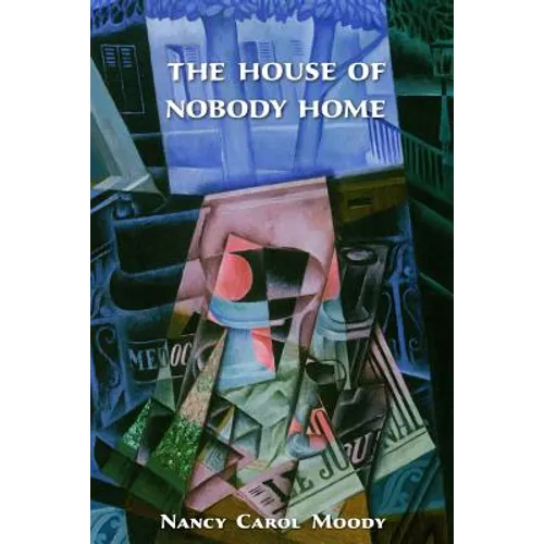 The House of Nobody Home