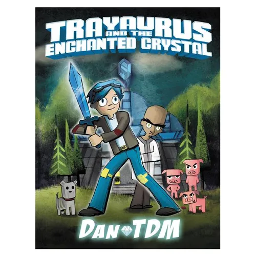 Dantdm: Trayaurus and the Enchanted Crystal: A Graphic Novel