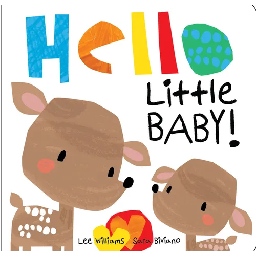Hello Little Baby - Board Book