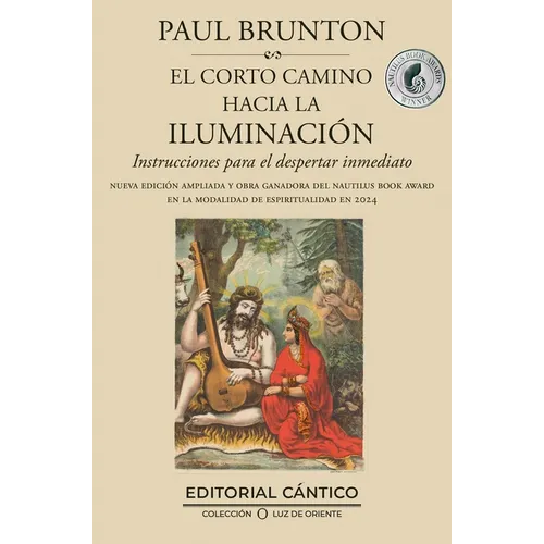 Corto Camino Hacia La Iluminacion, El