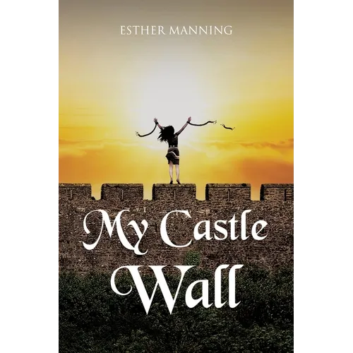 My Castle Wall