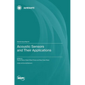 Acoustic Sensors and Their Applications
