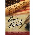 In Their Own Words, Volume 2, The Middle Colonies: Today's God-less America ... What Would Our Founding Fathers Think?