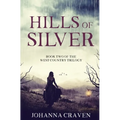 Hills of Silver