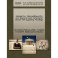 Kellogg Co V. National Biscuit Co U.S. Supreme Court Transcript of Record with Supporting Pleadings