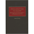 From Cold War to Chaos?: Reviving Humane Development - Or Remaking Market Man