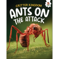Ants on the Attack