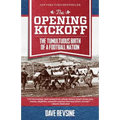 The Opening Kickoff