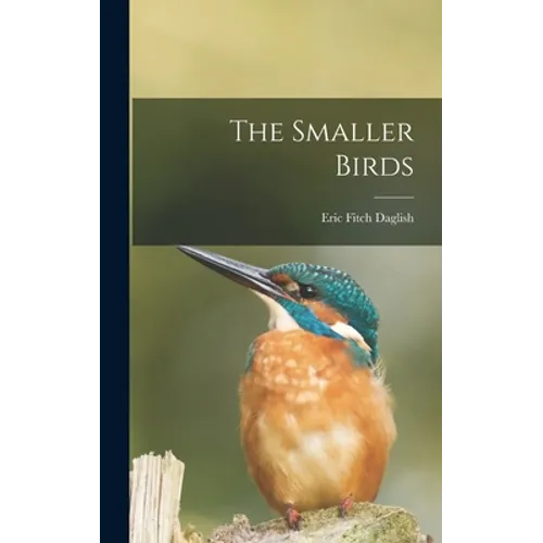The Smaller Birds