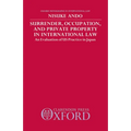 Surrender, Occupation, and Private Property in International Law: An Evaluation of US Practice in Japan
