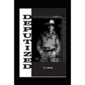 Deputized