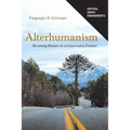 Alterhumanism: Becoming Human on a Conservation Frontier