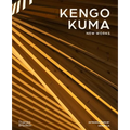 Kengo Kuma: New Works