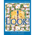 Look!: A Child's Guide to Advent and Christmas -- Part of the Circle of Wonder Series