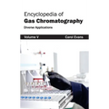 Encyclopedia of Gas Chromatography: Volume 5 (Diverse Applications)