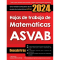 Hojas de trabajo de matemáticas ASVAB: Una revisión exhaustiva de la prueba de matemáticas ASVAB