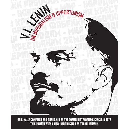 On Imperialism & Opportunism