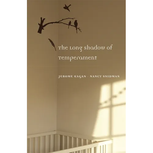 The Long Shadow of Temperament
