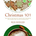 Christmas 101: Celebrate the Holiday Season from Christmas to New Year's
